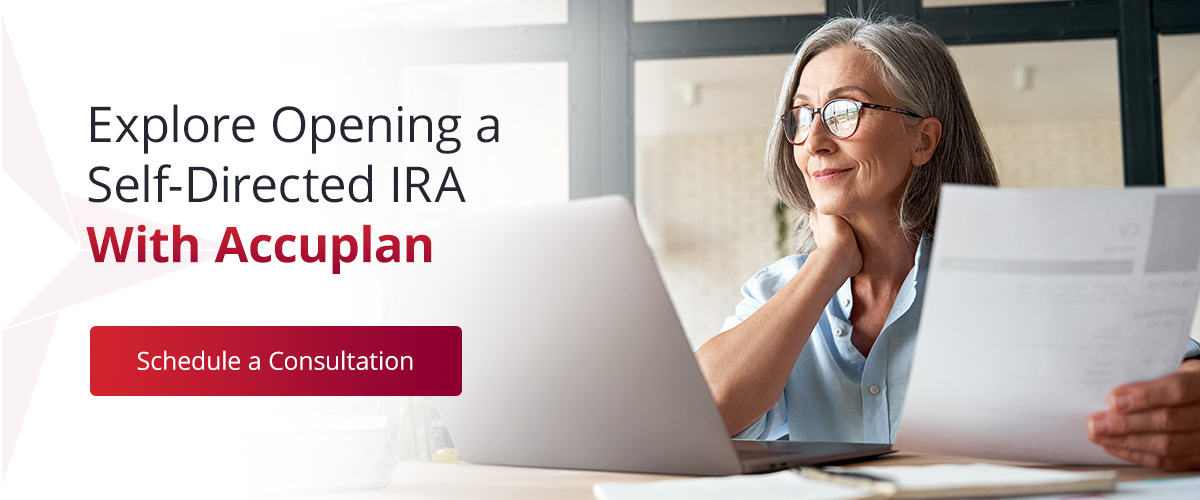 Explore Opening a Self-Directed IRA With Accuplan