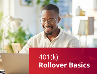 401(k) Rollover Basics