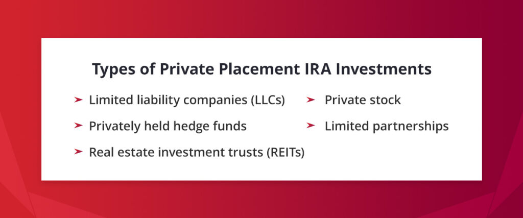 types of private placement IRA and private equity IRA investments