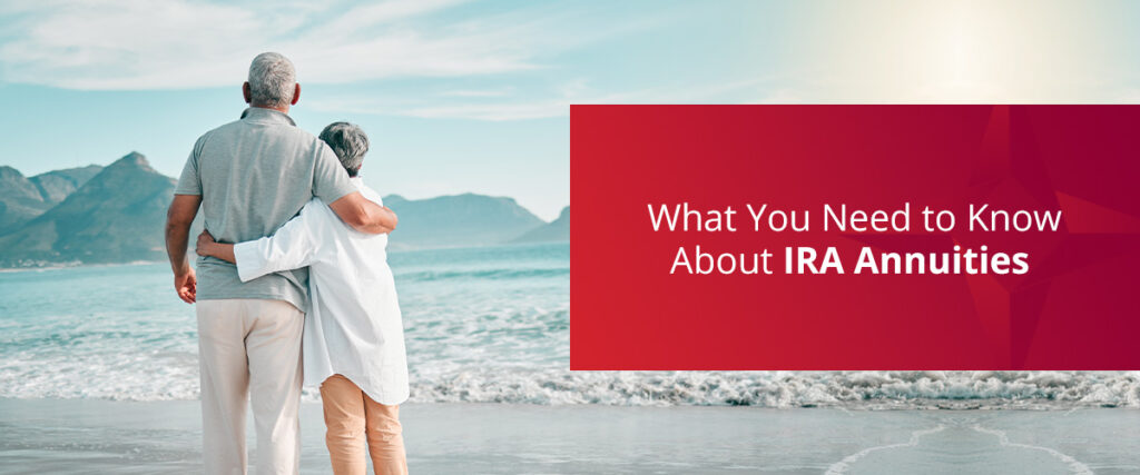 what you need to know about IRA annuities